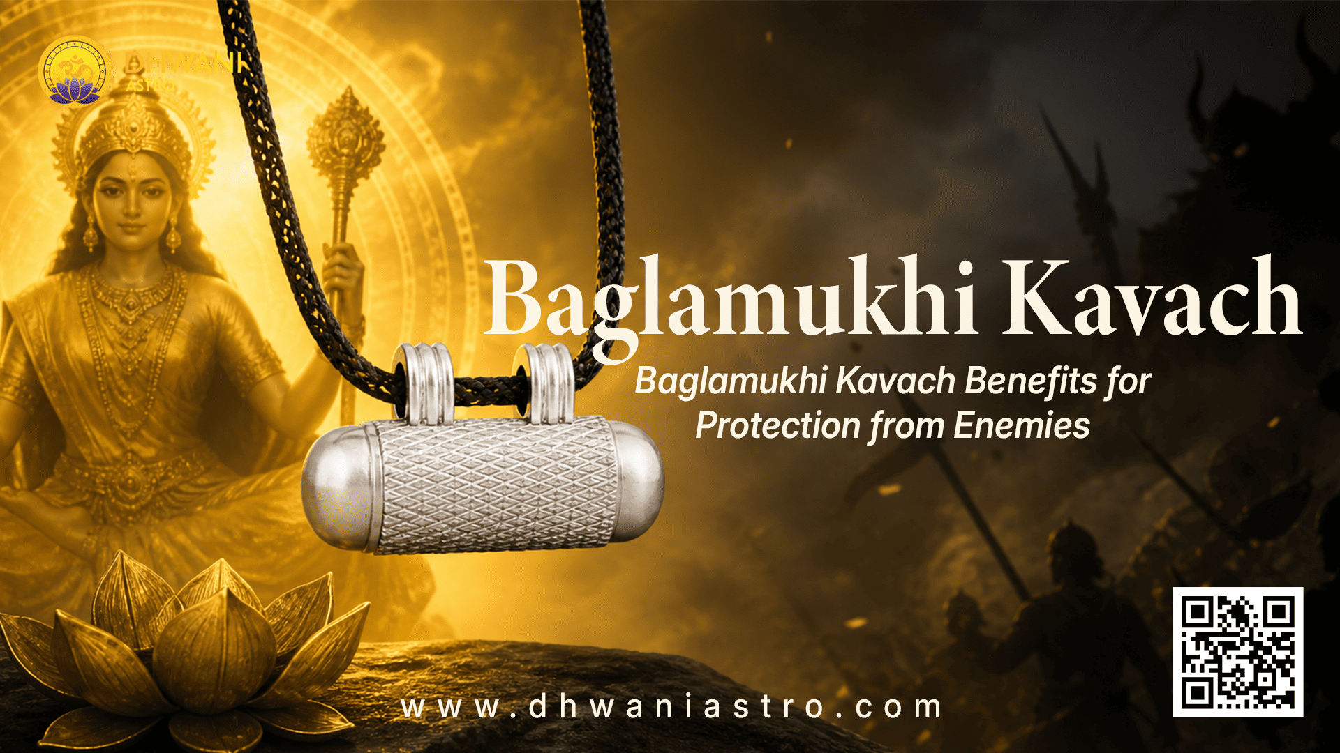 Baglamukhi Kavach Benefits for Protection from Enemies
